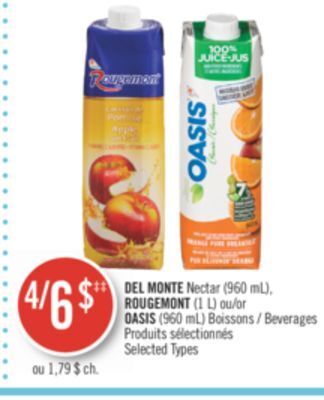Pharmaprix Del monte nectar (960 ml), rougemont (1 l) or oasis (960 ml) beverages offer
