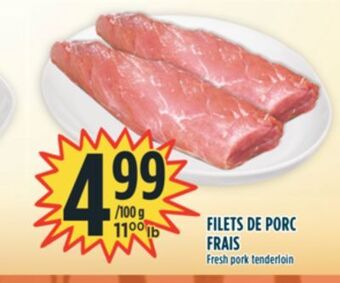 Marché Adonis Filets de porc frais offer