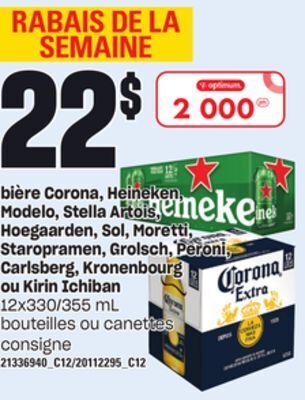 Provigo Bière corona, heineken, modelo, stella artois, hoegaarden, sol, moretti, staropramen, grolsch, peroni, carlsberg, kronenbourg offer