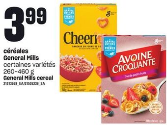 Provigo Céréales general mills, 260-460 g offer