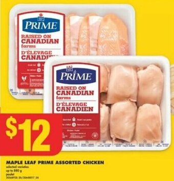 No Frills MAPLE LEAF PRIME ASSORTED CHICKEN offer