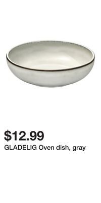 IKEA Gladelig oven dish, gray offer
