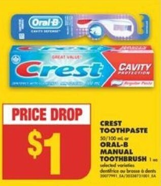 No Frills CREST TOOTHPASTE or ORAL-B MANUAL TOOTHBRUSH offer