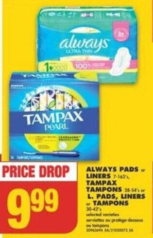 No Frills ALWAYS PADS or LINERS, TAMPAX TAMPONS or L. PADS, LINERS TAMPONS offer