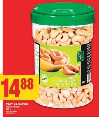 No Frills T&T CASHEWS offer