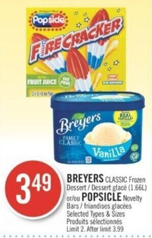 Shoppers Drug Mart BREYERS CLASSIC Frozen Dessert or POPSICLE Novelty Bars offer