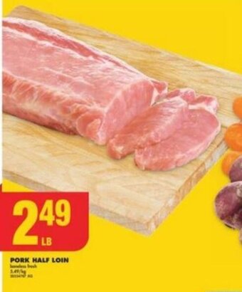 No Frills PORK HALF LOIN offer