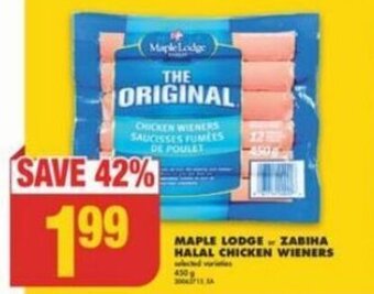 No Frills MAPLE LODGE or ZABIHA HALAL CHICKEN WIENERS offer