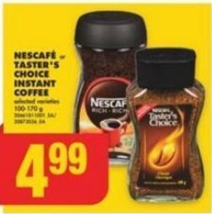 No Frills NESCAFE or TASTER'S CHOICE INSTANT COFFEE offer