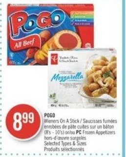 Shoppers Drug Mart POGO Wieners On A Stick or PC Frozen Appetizers offer