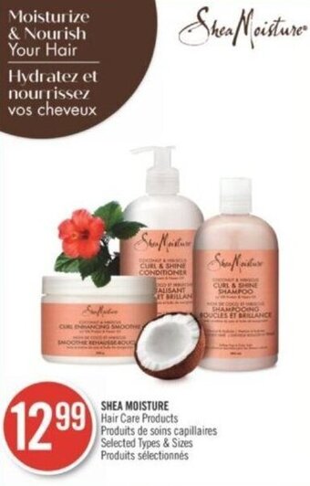 Shoppers Drug Mart SHEA MOISTURE Hair Care Products Selected Types & Sizes offer