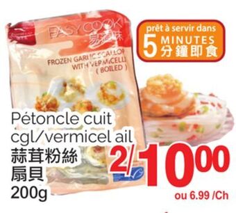 T&T Supermarket Pétoncle cuit cgl/vermicel ail offer