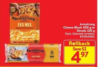 Walmart Armstrong Cheese Block 400g or Shreds 320g offer