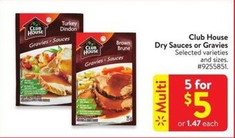 Walmart Club House Dry Sauces or Gravies offer