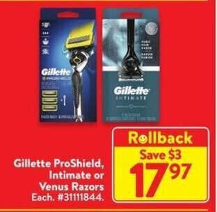 Walmart Gillette ProShield, Intimate or Venus Razors offer