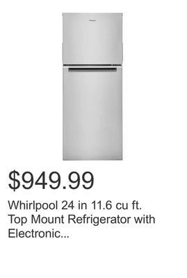 Costco Whirlpool 24 in 11.6 cu ft. top mount refrigerator with electronic temperature controls offer
