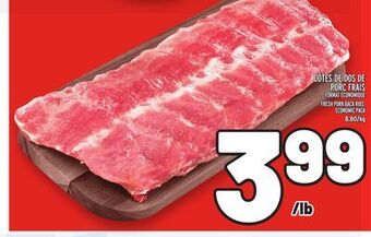 Metro Côtes de dos de porc frais | fresh pork back ribs, economic pack offer
