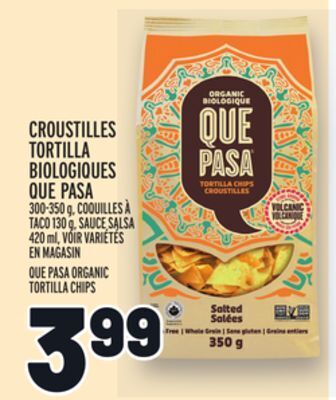 Metro Croustilles tortilla biologiques que pasa | que pasa organic tortilla chips offer