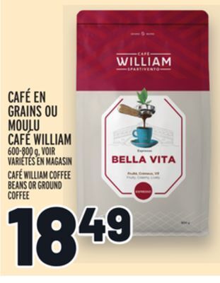 Metro Café en grains ou moulu café william | café william coffee beans or ground coffee offer