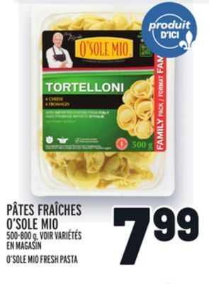 Metro Pâtes fraîches o'sole mio | o'sole mio fresh pasta offer