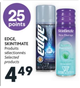 Brunet Edge, skintimate produits sélectionnés offer