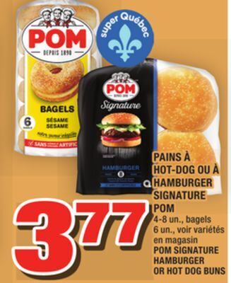 Super C Pains à hot-dog ou à hamburger signature pom | pom signature hamburger or hot dog buns offer
