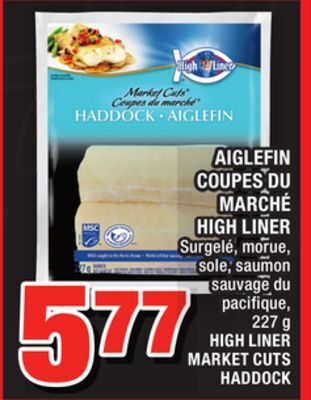Super C Aiglefin coupes du marché high liner | high liner market cuts haddock offer