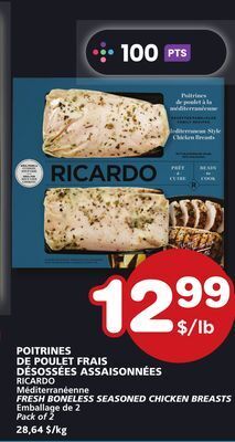 Marches Tradition Ricardo fresh boneless seasoned chicken breasts offer