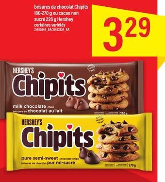 Maxi Brisures de chocolat chipits 180-270 g ou cacao non sucré 226 g hershey offer