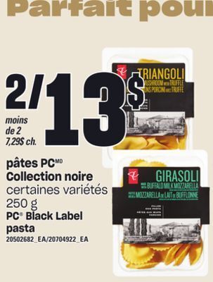 Provigo Pâtes pc collection noire, 250 g offer