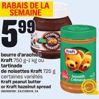 Provigo Beurre d'arachide kraft, 750 g-1 kg ou tartinade de noisettes kraft, 725 g offer