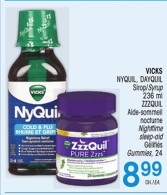 Uniprix Vicks nyquil, dayquil sirop/syrup zzzquil aide-sommeil nocturne nighttime sleep-aid gélifiés gummies offer