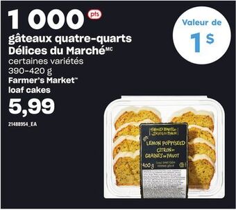 Provigo Gâteaux quatre-quarts délices du marché, 390-420 g offer