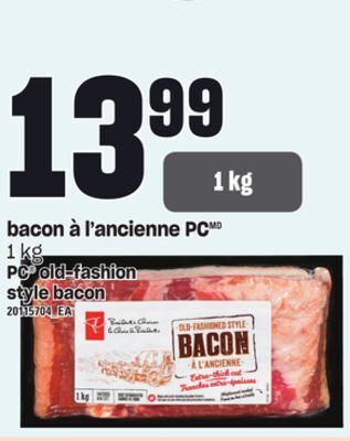 Provigo Bacon à l'ancienne pc, 1 kg offer