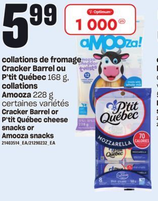 Provigo Collations de fromage cracker barrel ou p'tit québec 168 g, collations amooza 228 g offer