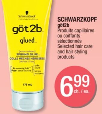 Jean Coutu Schwarzkopf göt2b selected hair care and hair styling products offer