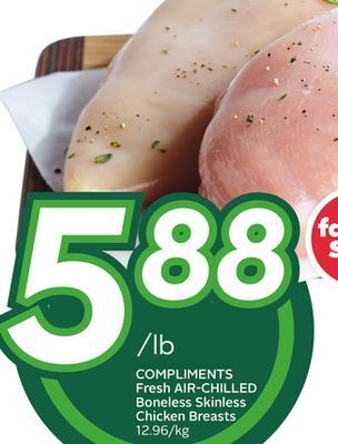 Sobeys Fresh air-chilled boneless skinless chicken breasts offer