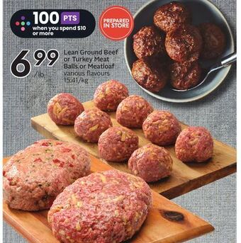 Sobeys Lean ground beef or turkey meat balls or meatloaf offer