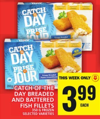 Food Basics Catch of the  day breaded and battered fish fillets offer