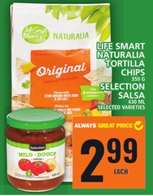 Food Basics Life smart naturalia tortilla chips or selection salsa offer