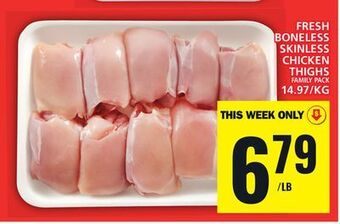 Food Basics Fresh boneless skinless chicken thighs offer