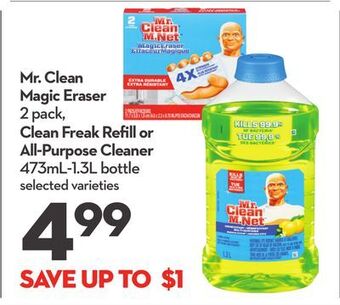 Longo's Mr. clean magic eraser 2 pack, clean freak refill or all-purpose cleaner 473ml-1.3l bottle offer