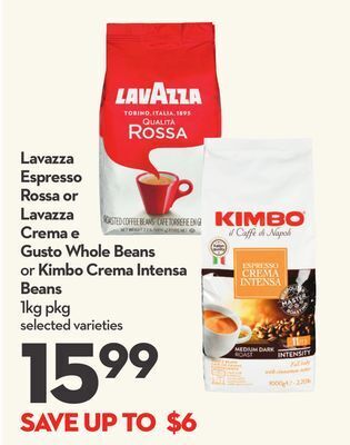 Longo's Lavazza espresso rossa or lavazza crema e gusto whole beans or kimbo crema intensa beans offer