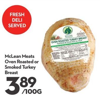 Longo's Mclean meats oven roasted or smoked turkey breast offer