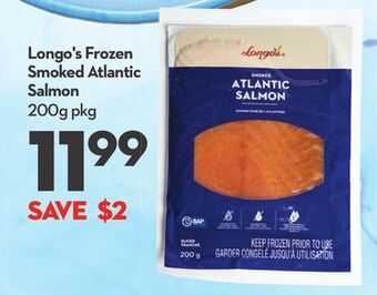 Longo's Frozen smoked atlantic salmon offer