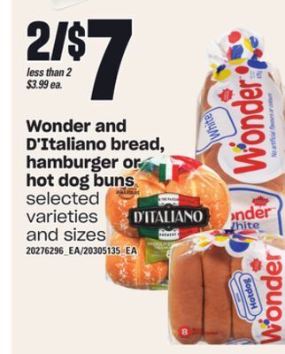 Independent Grocer Wonder and d'italiano bread, hamburger or hot dog buns offer