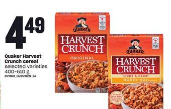 Independent Grocer Quaker harvest crunch cereal, 400-510 g offer