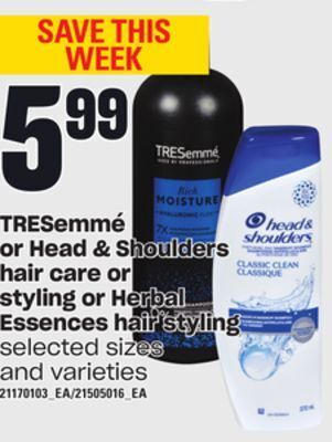 Independent Grocer Tresemme or head & shoulders hair care or styling or herbal essences hair styling offer