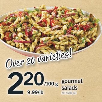 Fortinos Gourmet salads, 100 g offer