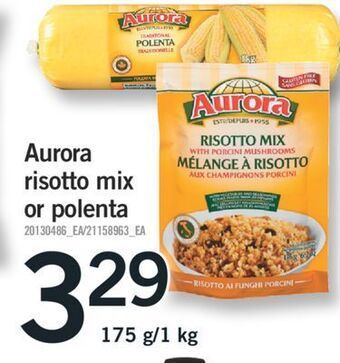 Fortinos Aurora risotto mix or polenta, 175 g/1 kg offer